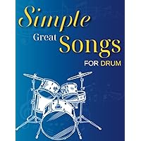洋書 Drum Songs Simple Songs: The Easiest Easy Drum Songbook Ever